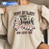 Torn Between Lookin’ Like a Snack and Eatin’ One Christmas Cake Tree Sweatshirt