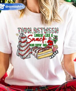 Torn Between Lookin’ Like a Snack and Eatin’ One Christmas T-Shirt