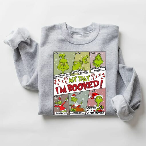 Vintage My Day I’m Booked Grinch Tshirt The Grinch Christmas Funny Thanksgiving Sweatshirt