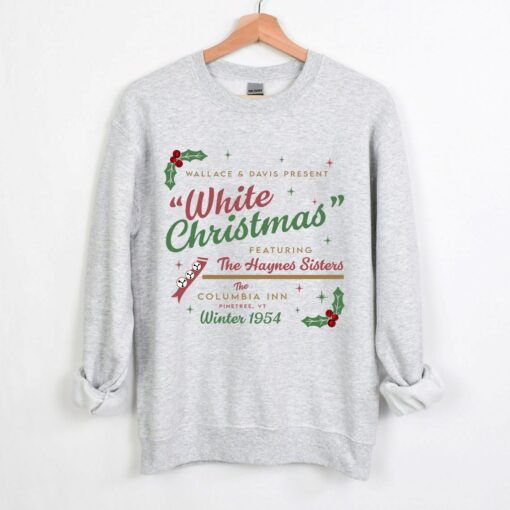 Vintage White Christmas Wallace And Davis Present Movie 1954 Sweatshirt Classic Unique Xmas Gift