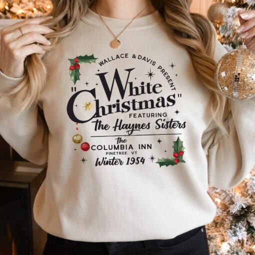 White Christmas Movie 1954 Haynes Sisters Wallace And Davis Sweatshirt