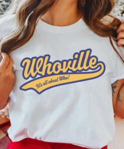 Whoville It’s All About Who Christmas T-Shirt Dr Seuss Whoville It’s All About Who Christmas T-Shirt Dr Seuss