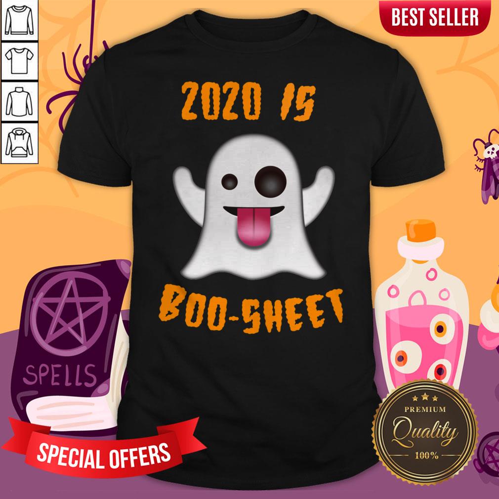2020 Is Boo-sheet Boo Ghost Quote Halloween Day 2020 Shirt 2020 Is Boo-sheet Boo Ghost Quote Halloween Day 2020 Shirt