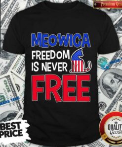4th Of July Meowica Freedom Is Never Free American Shirt