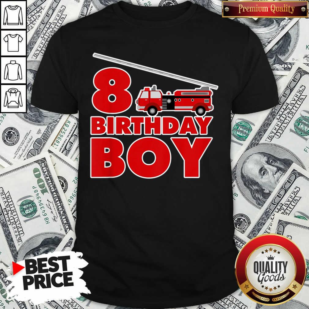 8th Birthday Boy 1 Fire Truck Shirt 8th Birthday Boy 1 Fire Truck Shirt