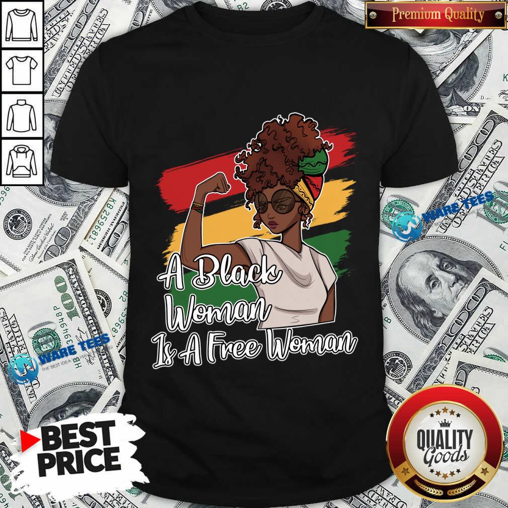 A Black Woman Is A Free Woman Bolivian Shirt A Black Woman Is A Free Woman Bolivian Shirt