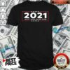 Awesome 2021 I Won’t Miss Being Home Goodbye 2020 Hello 2021 New Years Shirt