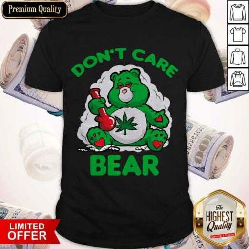 Awesome Don’t Care Bear Shirt