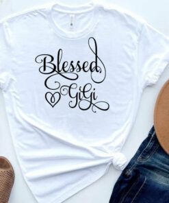 Blessed Gigi Shirt