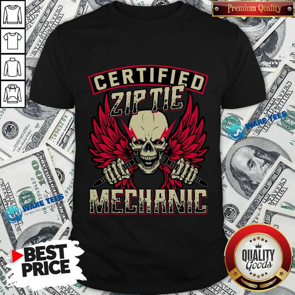 Certified Zip Tie Mechanic Skull Shirt Certified Zip Tie Mechanic Skull Shirt