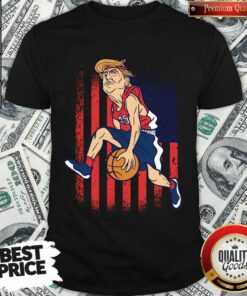 Donald Trump Playing Basketball 7 Shirt
