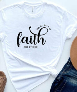Faith Shirt