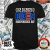 Funny 12.01.2021 Biden Independence Day Shirt