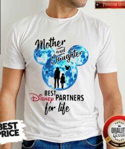 Funny Mickey Mother And Daughter Best Disney Partners For Life Shirt
