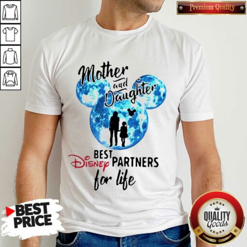 Funny Mickey Mother And Daughter Best Disney Partners For Life Shirt