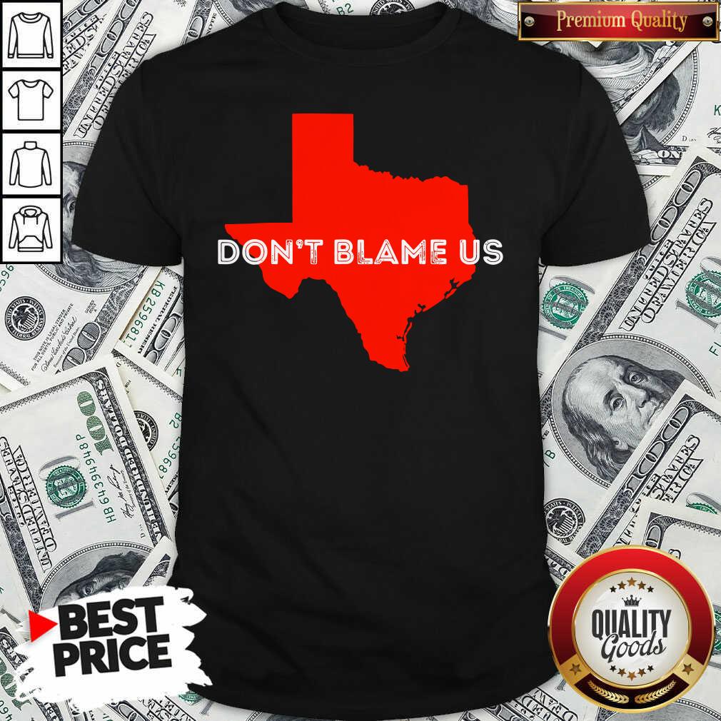 Funny Texas Don’t Blame Us Republican Vote 2020 Election Shirt - Waretees Funny Texas Don’t Blame Us Republican Vote 2020 Election Shirt - Waretees