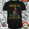 Good Among Us That What I Do I Sabotage I Kill And I Know Things Christmas Tree Shirt – Waretees