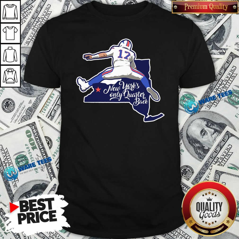 Good Buffalo Bills Josh Allen New York’s Only Quarterback Shirt Good Buffalo Bills Josh Allen New York’s Only Quarterback Shirt