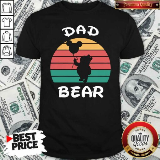 Good Dad Bear Disney Vintage Retro Shirt – Waretees
