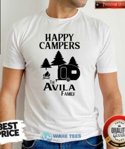 Good Happy Campers The Avila Family Shirt