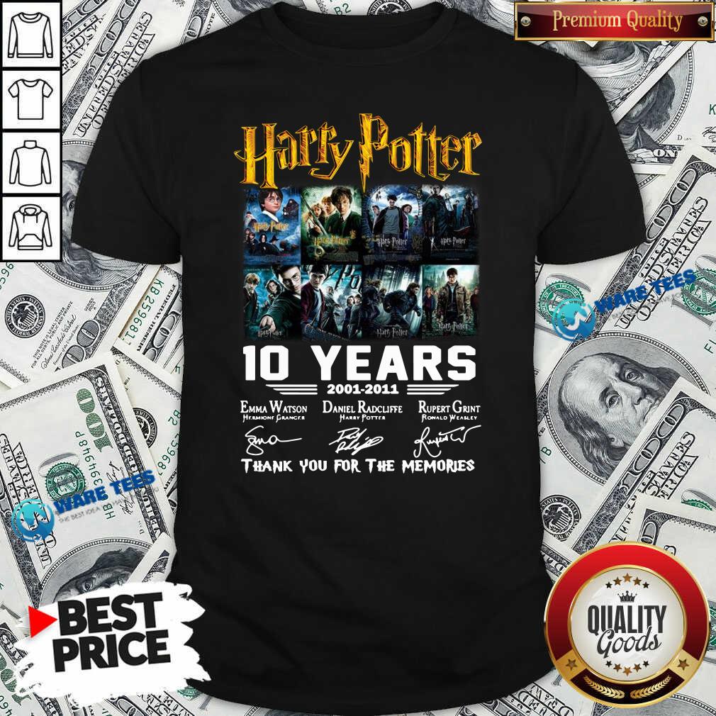 Good Harry Potter 10 Years 2001 2011 Thank You For The Memories Signatures Shirt Good Harry Potter 10 Years 2001 2011 Thank You For The Memories Signatures Shirt