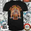 He Man Do You Even Lift Bro Shirt