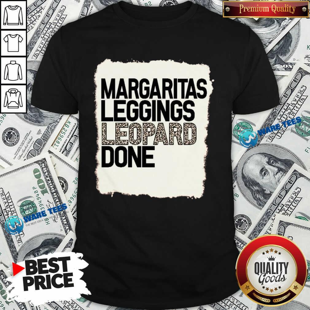 Hot Margaritas Leggings Leopard Done Shirt Hot Margaritas Leggings Leopard Done Shirt