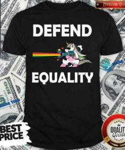 LGBT Unicorn Defend Equality Shirt