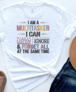 Multitasker Shirt