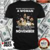 Never Underestimate Loves Dogs Was Born November Dogs Shirt