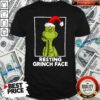 Nice Grinch Santa Resting Grinch Face Shirt