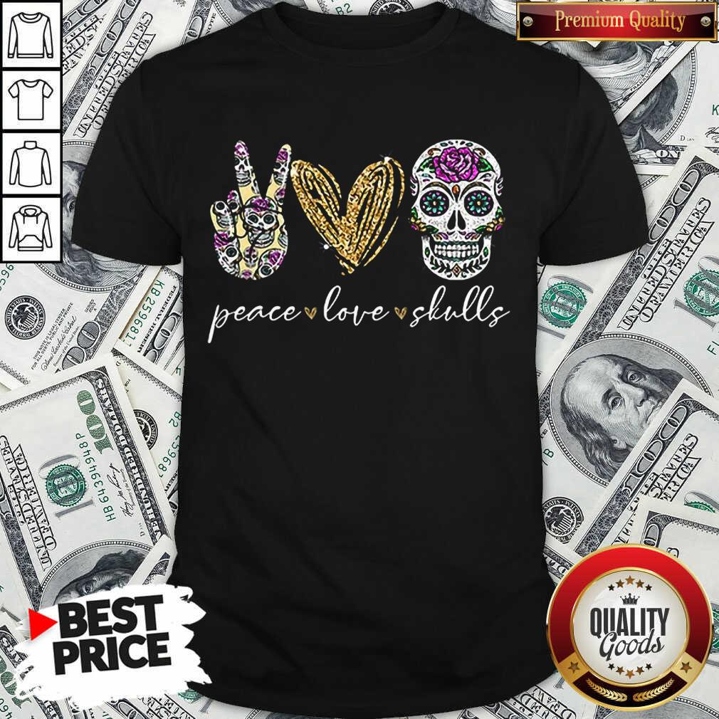 Nice Peace Love And Skulls Diamond Shirt Nice Peace Love And Skulls Diamond Shirt