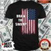 Official Drain The Swamp President Donald Trump Usa Flag Shirt – Waretees