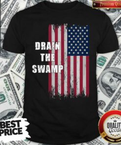 Official Drain The Swamp President Donald Trump Usa Flag Shirt – Waretees