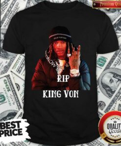 Official Rip King Von Shirt