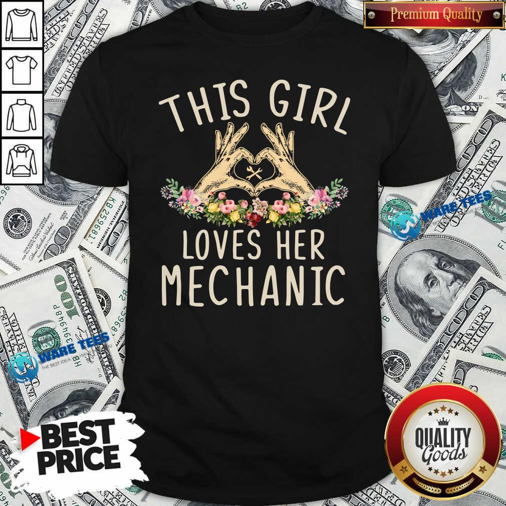 Official This Girl Loves Her Mechanic Vintage Shirt Official This Girl Loves Her Mechanic Vintage Shirt