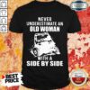 Old Women With A Side By Side Shirt