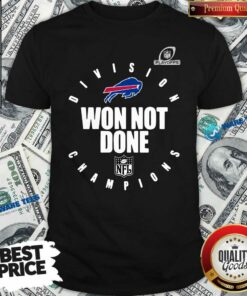 Original Buffalo Bills Champions 2020 Won Not Done Shirt