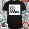 Perfect Big Gov Sucks Shirt
