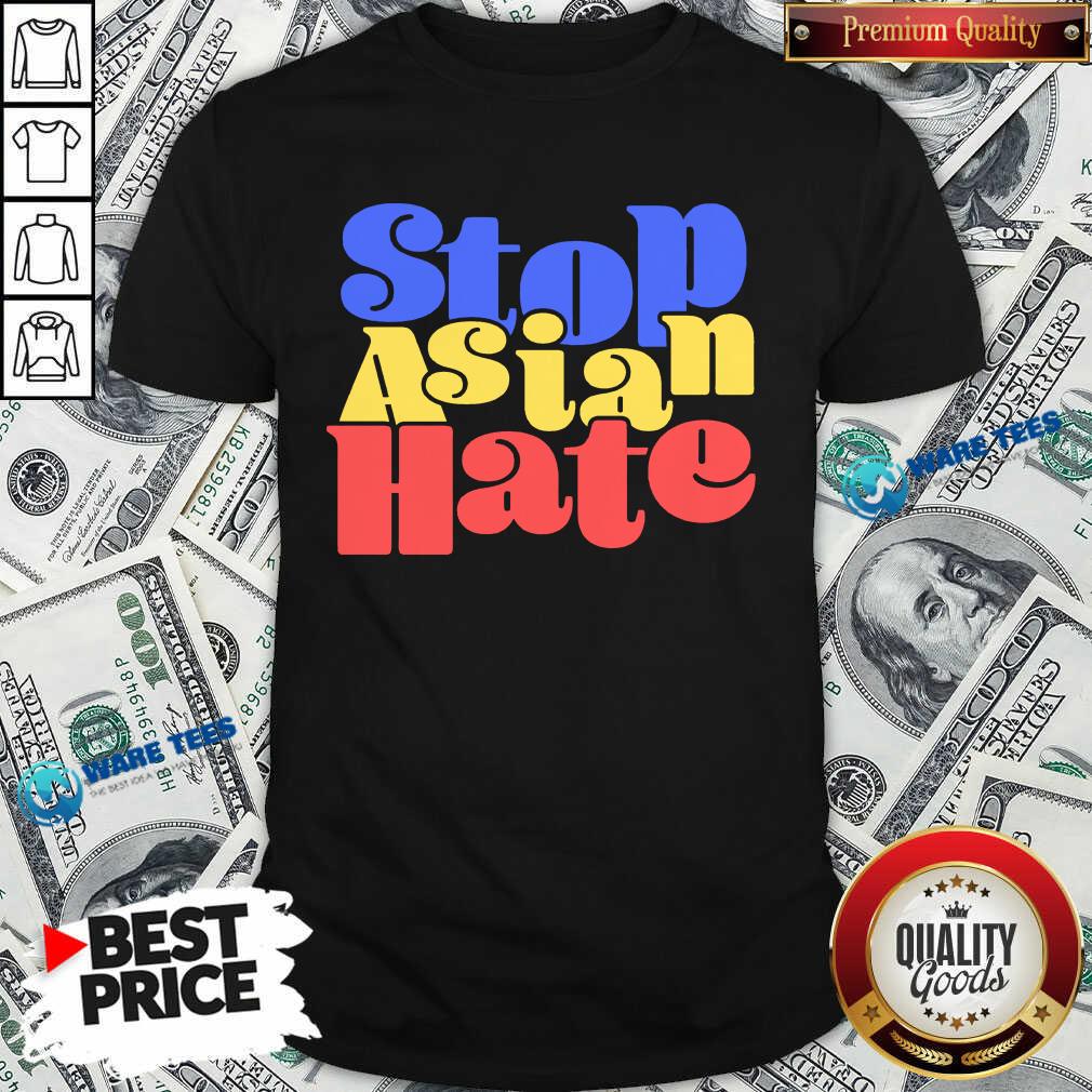 Perfect Stop Asian Hate Shirt Perfect Stop Asian Hate Shirt
