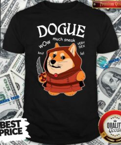 Premium Dogue Wow Much Sneak Very Dex Knif Lol Corgi Shirt