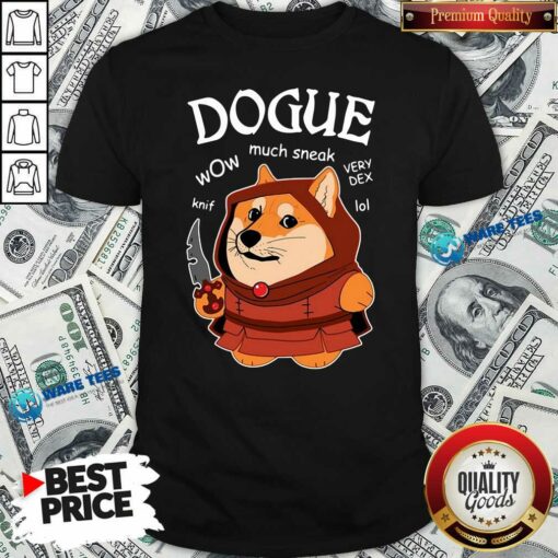 Premium Dogue Wow Much Sneak Very Dex Knif Lol Corgi Shirt