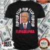 Premium Flip Flip Flipadelphia Anti Trump Pro Biden Election American Flag Shirt – Waretees