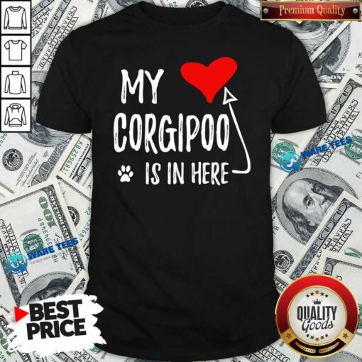 Red Heart My Corgipoo Is In Corgipoo My Heart Dog Mom Shirt