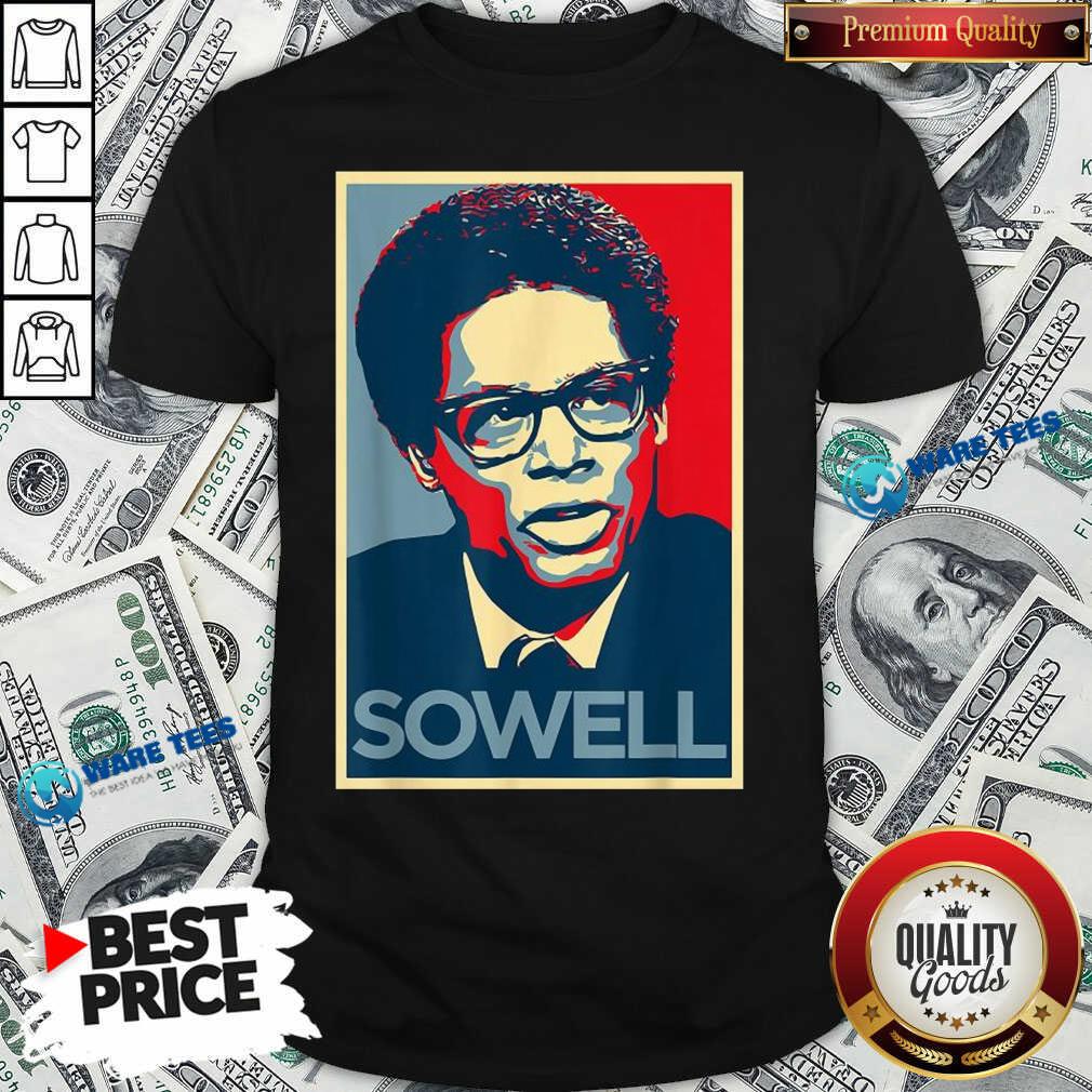 Thomas Sowell Shirt Thomas Sowell Shirt
