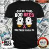 Top Check Your Boo Bees Mine Tried To Kill Me Breast Cancer Shirt