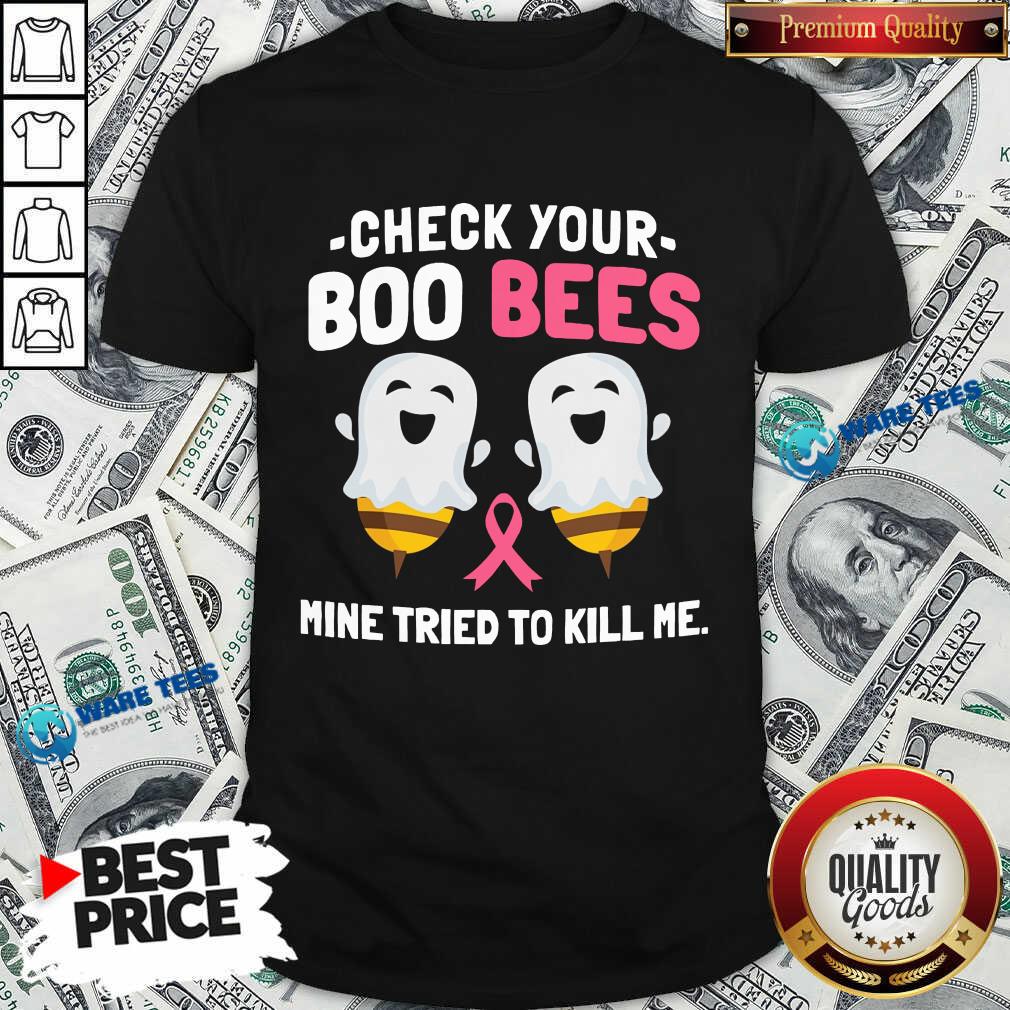 Top Check Your Boo Bees Mine Tried To Kill Me Breast Cancer Shirt Top Check Your Boo Bees Mine Tried To Kill Me Breast Cancer Shirt