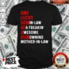 Top One Lucky Son In Law Of A Freaking Awesome Gun Owning Mother In Law T-shirt – Waretees