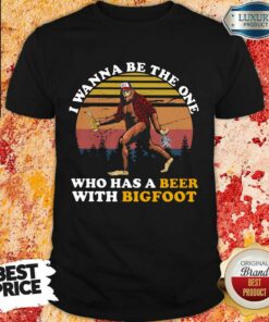 Who Has A Beer With Bigfoot Shirt