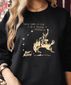 Bad Bunny New Album Nadie Sabe Lo Que Va Pasar Manana Sweatshirt